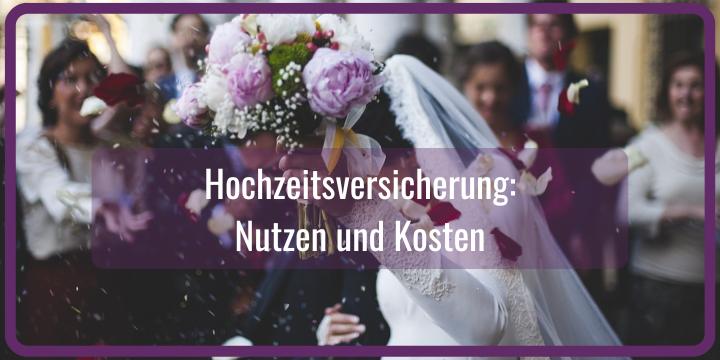 Hochzeitsversicherung Vergleichsrechner für Absicherung Hochzeit